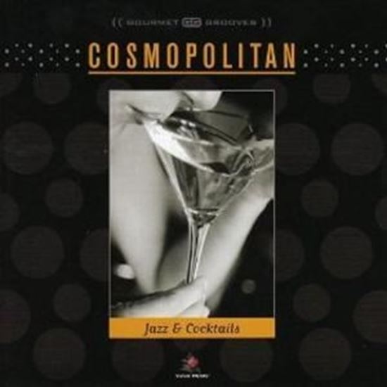 Picture of Cosmopolitan - Jazz & Cocktails CD