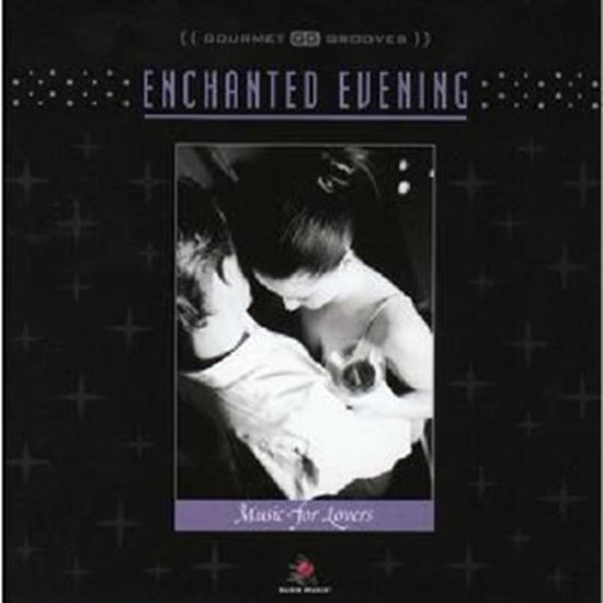 Picture of Enchanted Evening - Music for Lovers CD