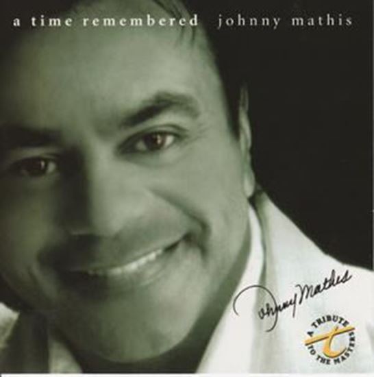 Picture of A Time Remembered - Johnny Mathis CD